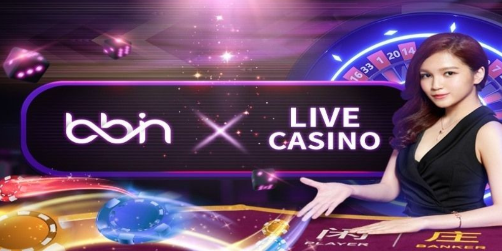 Giới thiệu sảnh BBIN Live Casino uy tín